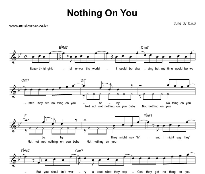 B.o.B Nothing On You 악보 B.o.B Nothing On You 악보