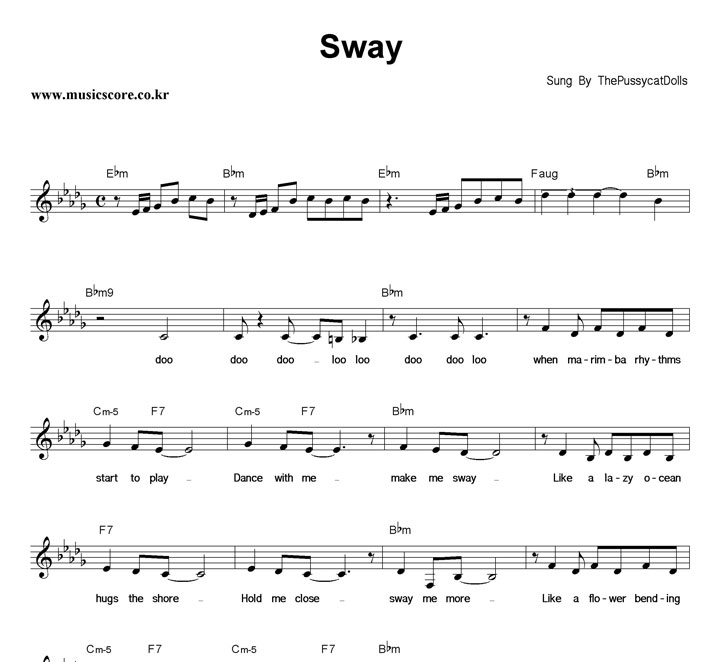 Sway By Pussy Cat 114