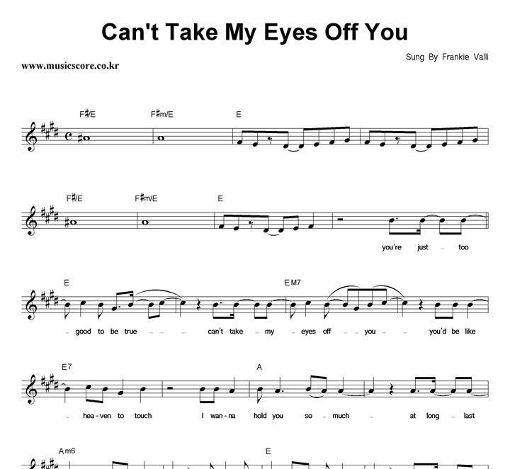 Frankie Valli Can't Take My Eyes Off You 악보 Frankie Valli Can't Take My Eyes Off You 악보
