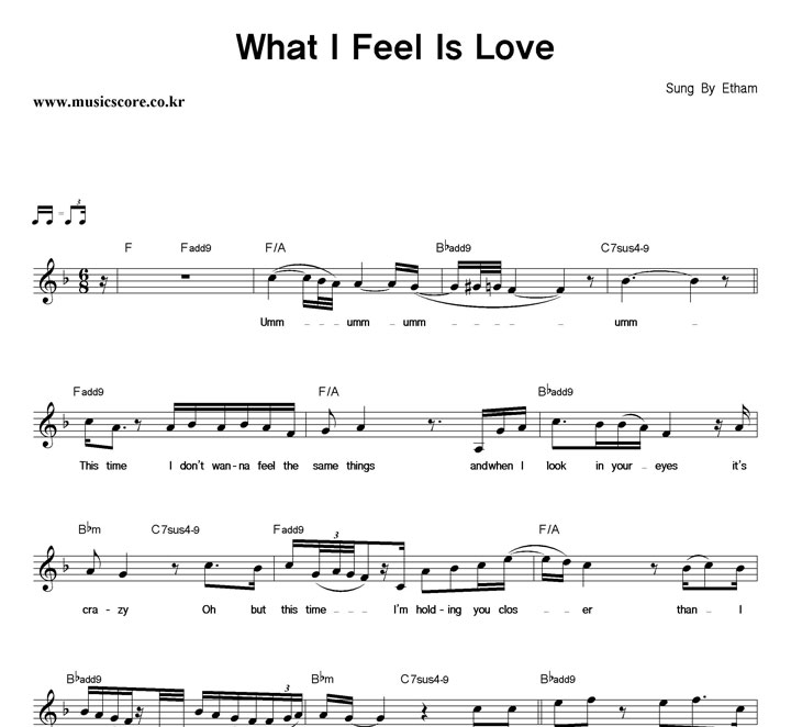Etham What I Feel Is Love 악보