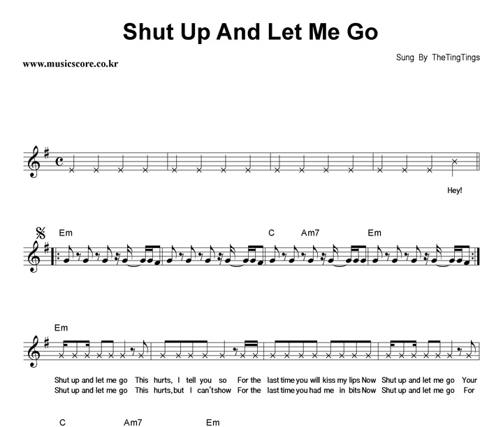 The Ting Tings Shut Up And Let Me Go 악보