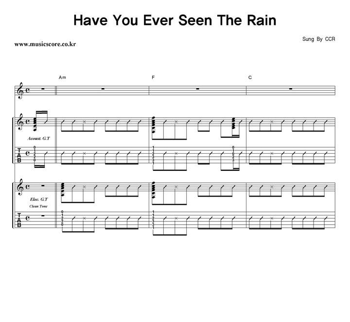 C.C.R Have You Ever Seen The Rain 밴드 기타 타브 악보