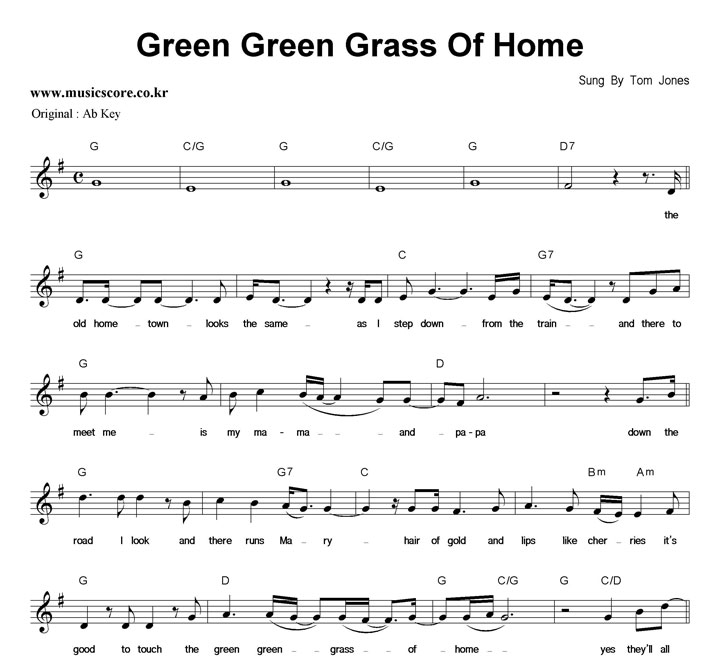 Tom Jones Green Green Grass Of Home  G키 악보