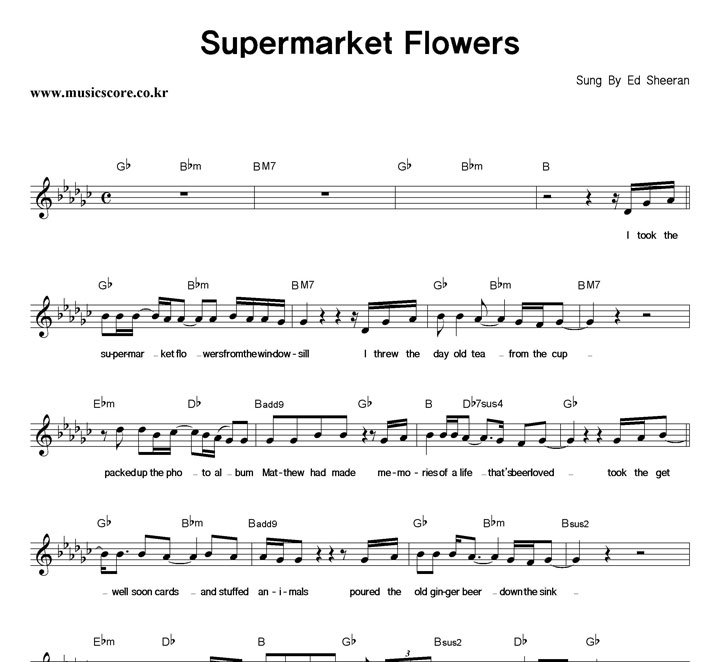 Ed Sheeran Supermarket Flowers 악보