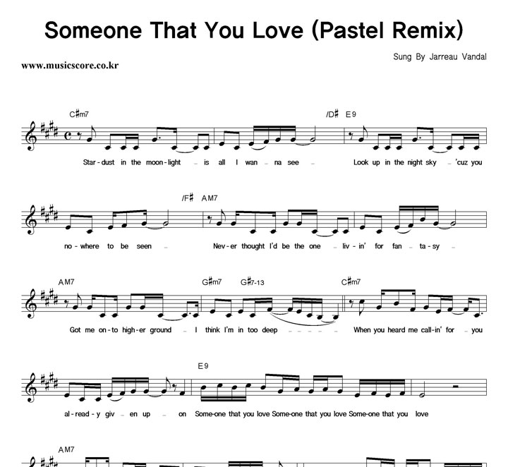 Jarreau Vandal Someone That You Love (Pastel Remix) 악보