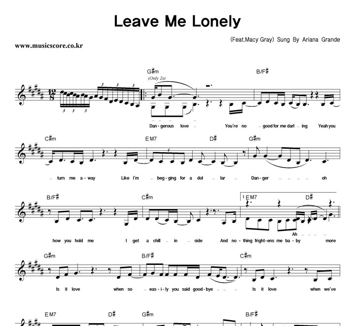 Ariana Grande Leave Me Lonely 악보