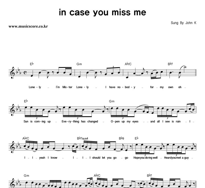 John K In Case You Miss Me 악보