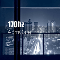 170hz 4pm Cafe ǾƳ Ǻ ٹ 