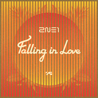 2NE1 Falling In Love ǾƳ Ǻ ٹ 