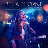 Bella Thorne Walk With Me   GŰ Ÿ Ÿ Ǻ ٹ 
