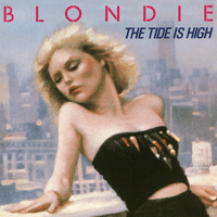 Blondie The Tide Is High Ǻ ٹ 