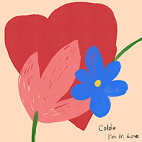 Colde I'm In Love Ǻ ٹ 