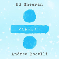 Ed Sheeran Perfect Symphony (With Andrea Bocelli) 악보 앨범 자켓