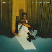 Giveon LIKE I WANT YOU Ǻ ٹ 