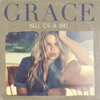 Grace Hell Of A Girl Ǻ ٹ 
