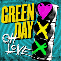 Green Day Oh Love  巳 Ǻ ٹ 