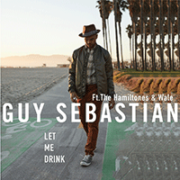 Guy Sebastian Let Me Drink Ǻ ٹ 