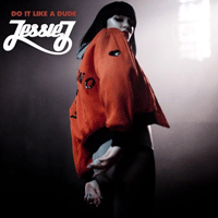 Jessie J Do It Like A Dude Ǻ ٹ 