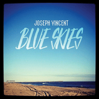 Joseph Vincent Blue Skies  Ÿ Ÿ Ǻ ٹ 