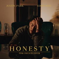 Justin Park Honesty (Pink Sweat$ Cover) Ǻ ٹ 