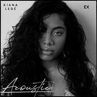 Kiana Lede EX (Acoustic) ǾƳ Ǻ ٹ 