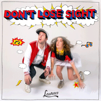 Lawrence Don't Lose Sight Ǻ ٹ 