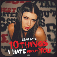 Leah Kate 10 Things I Hate About You Ǻ ٹ 