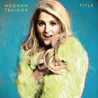 Meghan Trainor Dear Future Husband Ǻ ٹ 