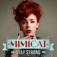 Mimicat Stay Strong ǾƳ Ǻ ٹ 