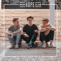 New Hope Club Start Over Again Ǻ ٹ 