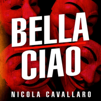 Nicola Cavallaro Bella Ciao Ǻ ٹ 
