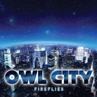 Owl City Fireflies Ǻ ٹ 