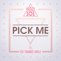 PRODUCE101 Pick Me ǾƳ Ǻ ٹ 