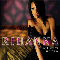 Rihanna Hate That I Love You Ǻ ٹ 