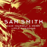 Sam Smith Have Yourself A Merry Little Christmas ǾƳ Ǻ ٹ 