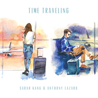Sarah Kang, Anthony Lazaro Time Traveling Ǻ ٹ 