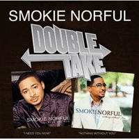 Smokie Norful I Need You Now Ǻ ٹ 