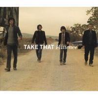 Take That Patience Ǻ ٹ 