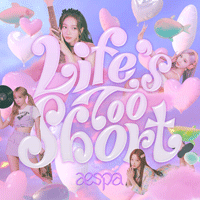 aespa Lifes Too Short (English Ver.) Ǻ ٹ 